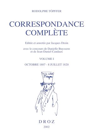 Téléchargez le livre :  Correspondance complète. Volume I, Octobre 1807- 8 juillet 1820