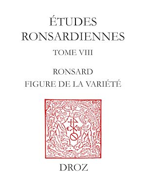 Téléchargez le livre :  Ronsard, figure de la variété
