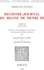 Télécharger le livre :  Registre-journal du règne de Henri III