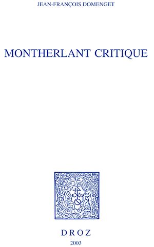 Téléchargez le livre :  Montherlant critique