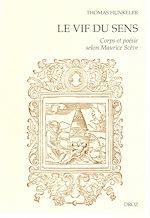 Télécharger le livre :  “Le Vif du sens” : Corps et poésie selon Maurice Scève