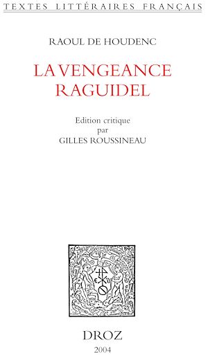 Téléchargez le livre :  La Vengeance Raguidel. Seconde édition revue et corrigée