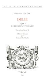 Télécharger le livre :  Delie : object de plus haulte vertu. 2 vol.