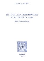 Télécharger le livre :  Littérature contemporaine et "histoires" de l'art : récits d'une réévaluation