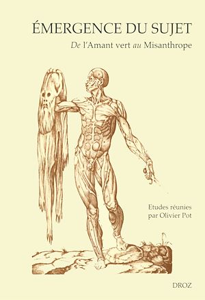 Téléchargez le livre :  Emergence du sujet : De l'"Amant vert" au "Misanthrope"