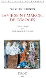 Télécharger le livre :  La Vie seint Marcel de Lymoges