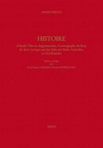 Télécharger le livre :  Histoire d'André Thevet Angoumoisin, Cosmographe du Roy, de deux voyages par luy faits aux Indes Australes, et Occidentales