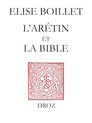 Téléchargez le livre :  L'Arétin et la Bible