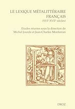 Télécharger le livre :  Le Lexique métalittéraire français (XVIe-XVIIe siècles)
