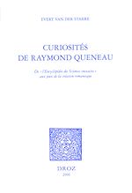 Télécharger le livre :  Curiosités de Raymond Queneau : de "l'Encyclopédie des Sciences inexactes" aux jeux de la création romanesque