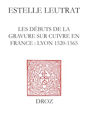 Téléchargez le livre :  Les Débuts de la gravure sur cuivre en France