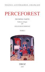 Télécharger le livre :  Le Roman de Perceforest. Première partie