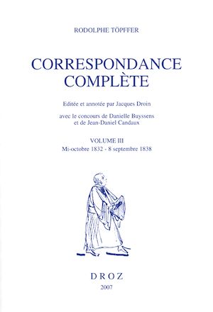 Téléchargez le livre :  Correspondance complète. Volume III, mi-octobre 1832 - 8 septembre 1838