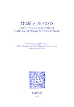 Télécharger le livre :  Musées de mots. L'héritage de Philostrate dans la littérature occidentale