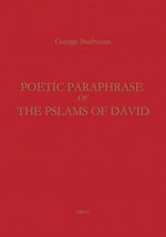 Télécharger le livre :  Poetic Paraphrase of the Psalms of David