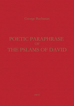 Téléchargez le livre :  Poetic Paraphrase of the Psalms of David