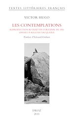 Télécharger le livre :  Les Contemplations. Edition originale de 1856, fac simile de l'exemplaire offert à Auguste Vacquerie. Avec une postface d'Edouard Graham