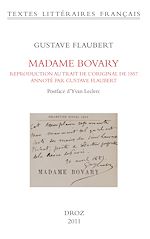 Télécharger le livre :  Madame Bovary. Reproduction au trait de l'original de 1857, annotée par Gustave Flaubert (BHVP, Rés. ms. 95)