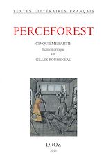 Télécharger le livre :  Le Roman de Perceforest. Cinquième partie