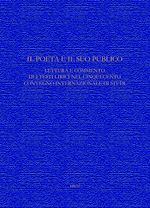 Télécharger le livre :  Il Poeta e il suo pubblico. Lettura e commento dei testi lirici nel CinquecentoConvegno internazionale di Studi (Ginevra, 15-17 maggio 2008)