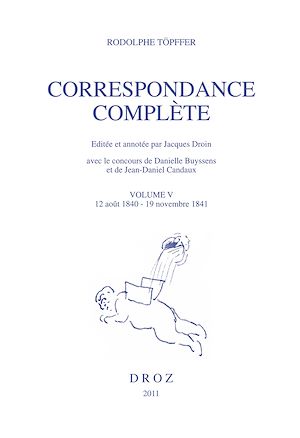 Téléchargez le livre :  Correspondance complète. Volume V, 12 août 1840 - 19 novembre 1841