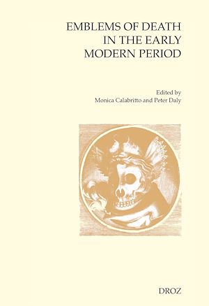 Téléchargez le livre :  Emblems of Death in the Early Modern Period