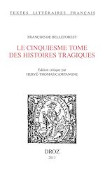 Télécharger le livre :  Le Cinquiesme Tome des Histoires Tragiques