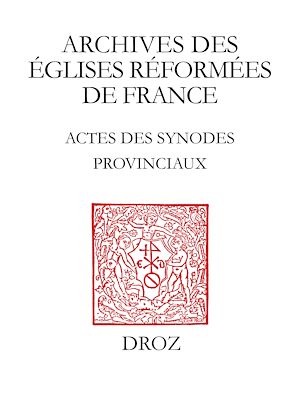 Téléchargez le livre :  Actes des Synodes Provinciaux