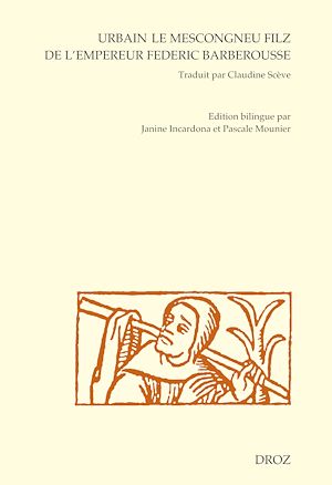 Téléchargez le livre :  Urbain le mescongneu filz de l'empereur Federic Barberousse