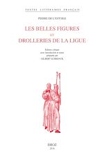 Télécharger le livre :  Les Belles figures et drolleries de la Ligue