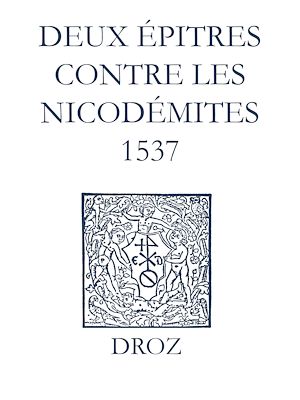 Téléchargez le livre :  Recueil des opuscules 1566. Deux épitres contre les Nicodémites (1537)