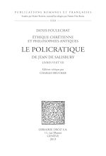 Télécharger le livre :  Le Policratique de Jean de Salisbury. Livres VI et VII