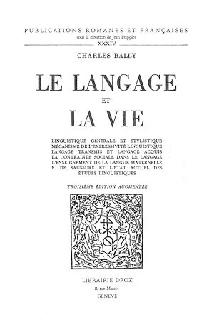 Téléchargez le livre :  Le Langage et la vie. Troisième édition augmentée