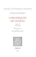 Télécharger le livre :  Chroniques de Genève. Tome III (1526-1563)