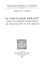 Télécharger le livre :  Le chevalier errant dans les romans arthuriens en vers des XIIe et XIIIe siècles