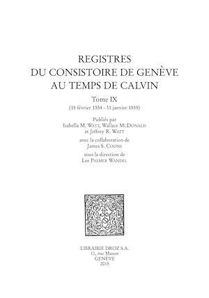 Téléchargez le livre :  Registres du Consistoire de Genève au temps de Calvin