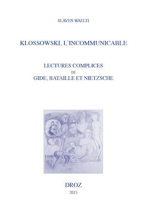 Téléchargez le livre :  Klossowski, l'incommunicable