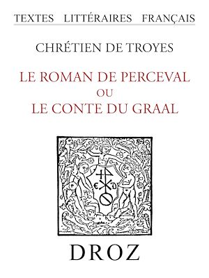Téléchargez le livre :  Le roman de Perceval ou le conte du Graal