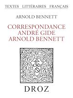 Télécharger le livre :  Correspondance André Gide - Arnold Bennett