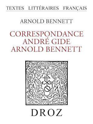 Téléchargez le livre :  Correspondance André Gide - Arnold Bennett