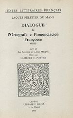 Télécharger le livre :  Dialogue de l'Ortografe et Prononciacion françoese (1555)