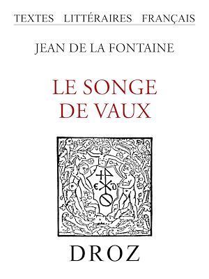 Téléchargez le livre :  Le Songe de Vaux