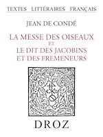 Télécharger le livre :  La Messe des Oiseaux et le Dit des Jacobins et des Fremeneurs