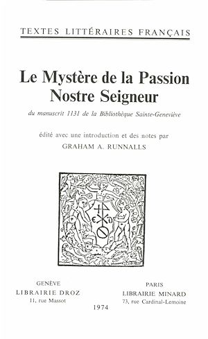 Téléchargez le livre :  Le Mystère de la Passion Nostre Seigneur