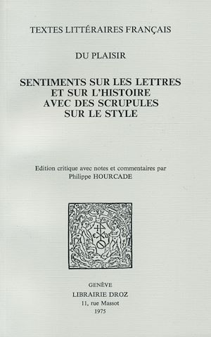 Téléchargez le livre :  Sentiments sur les lettres, et sur l'histoire, avec des scrupules sur le style