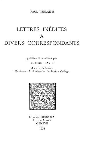 Téléchargez le livre :  Lettres inédites à divers correspondants