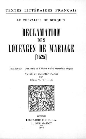 Téléchargez le livre :  Déclamation des louenges de mariage : 1525