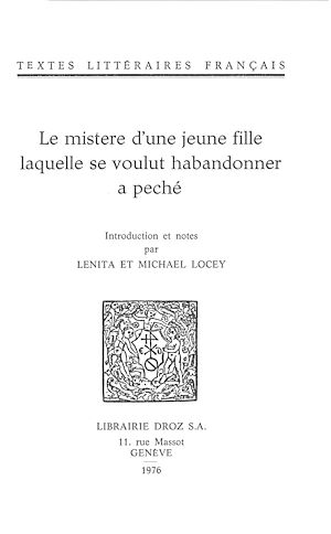 Téléchargez le livre :  Le Mistere d'une jeune fille laquelle se voulut habandonner a peché