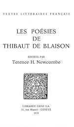 Télécharger le livre :  Les Poésies de Thibaut de Blaison
