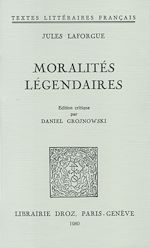 Télécharger le livre :  Moralités légendaires